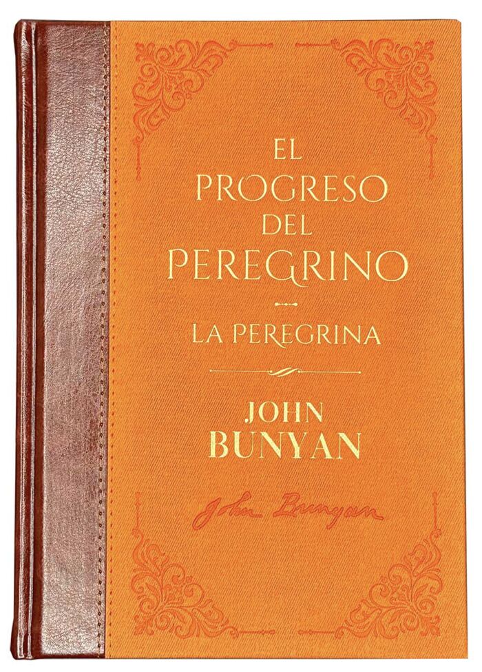 El Progreso del Peregrino / La Peregrina. Biblioteca de Clásicos Cristianos. Tomo 8