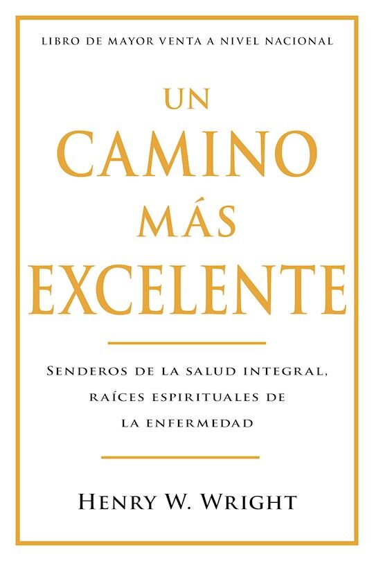 Un Camino Más Excelente