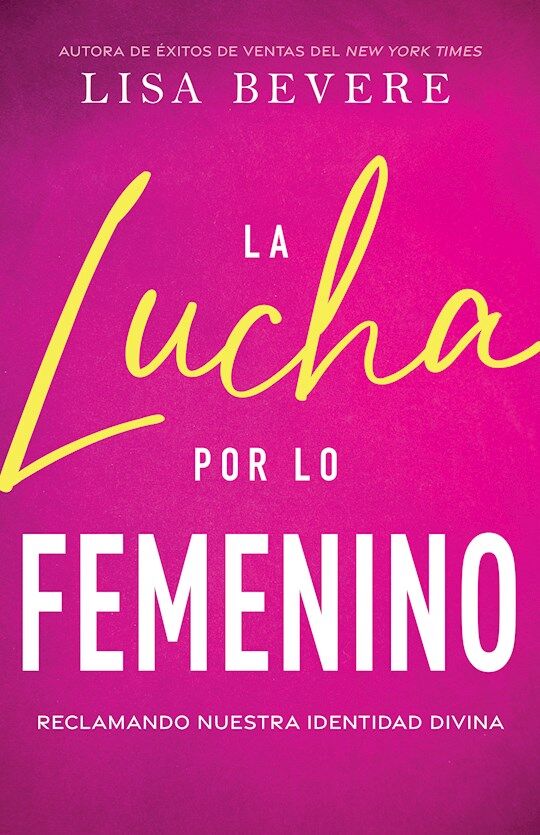 La lucha por lo femenino
