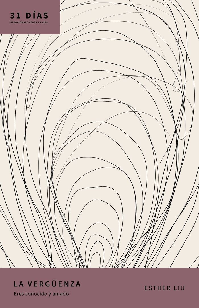 La vergüenza: Eres conocido y amado