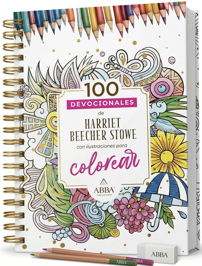 100 devocionales para colorear: Harriett Beecher Stowe