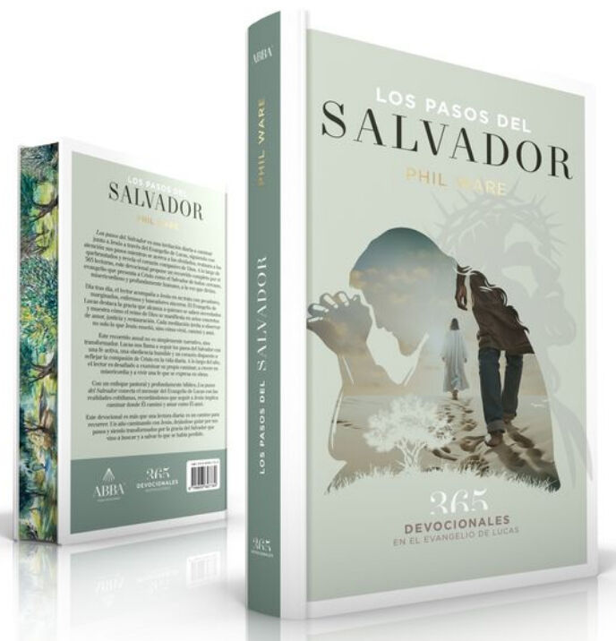 Los pasos del Salvador. 365 devocionales en el libro de Lucas