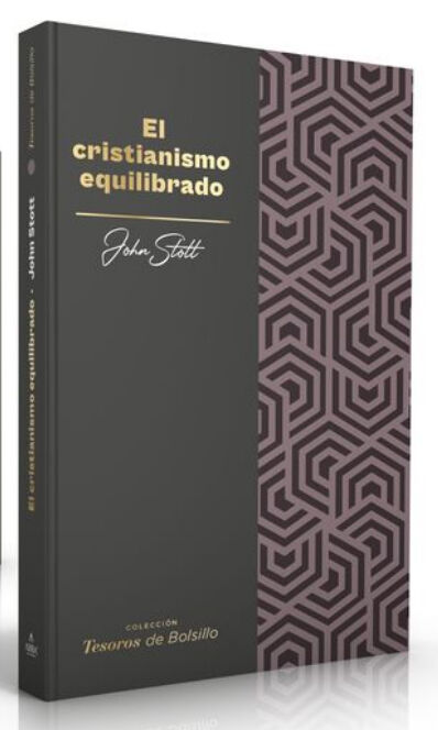 El cristianismo equilibrado (Colección Tesoros de Bolsillo)