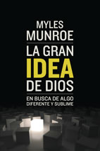 La Gran Idea de Dios