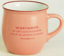 Taza Colección VICTORIA. Mujer valiente.