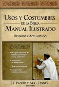Usos y costumbres de la Biblia, Manual ilustrado

