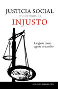 Justicia social en un mundo injusto