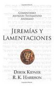 Jeremías y Lamentaciones. Comentario Andamio