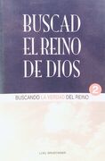 BUSCAD EL REINO DE DIOS 2
