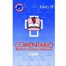 Comentario Bíblico Mundo Hispano - Juan (Tomo 17)