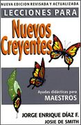 Lecciones para nuevos creyentes. Maestros