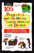 105 preguntas que los niños hacen acerca del dinero