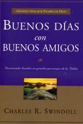 Buenos días con buenos amigos