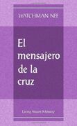Mensajero de la cruz, El