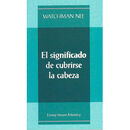 EL SIGNIFICADO DE CUBRIRSE LA CABEZA