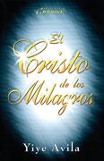El Cristo de los milagros