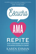 Escucha ama repite