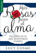 Más rosas para el alma