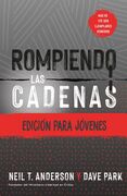 Rompiendo las cadenas (Edición jóvenes)