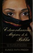 Extraordinarias mujeres de la Biblia (bolsillo)
