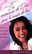 Las enseñanzas de Dios para la mujer de hoy (Antiguo Testamento)
