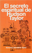 El secreto espiritual de hudson taylor (bolsillo)
