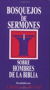 BOSQUEJOS SERMONES: HOMBRES