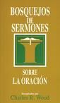 BOSQUEJOS SERMONES: ORACION