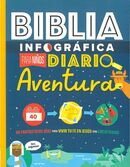 Biblia infográfica para niños: Diario Aventura