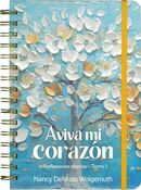 Aviva mi corazón: Reflexiones diarias - tomo 1