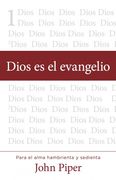 Dios es el evangelio