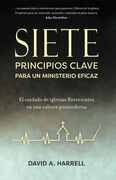 Siete principios clave para un ministerio eficaz