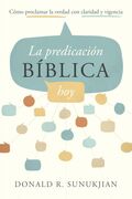 La predicación bíblica hoy