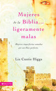 Mujeres de la Biblia ligeramente malas