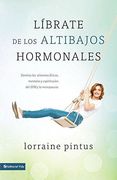 Líbrate de los altibajos hormonales