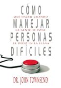 COMO MANEJAR PERSONAS DIFICILES