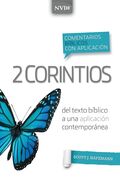 2 Corintios. Comentario Bíblico Con Aplicación NVI