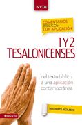 1 y 2 Tesalonicenses.  Comentario Bíblico Con Aplicación NVI