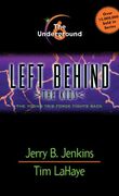 The Underground. Left Behind: The Kids 6