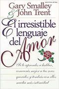 El irresistible lenguaje del amor