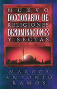 Nuevo diccionario de religiones, denominaciones y sectas 
