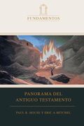 Panorama del Antiguo Testamento