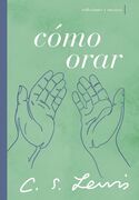 Cómo orar