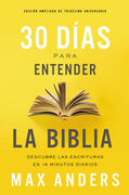 30 DÍAS PARA ENTENDER LA BIBLIA