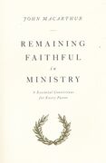 Remaining Faithful in Ministry (inglés)