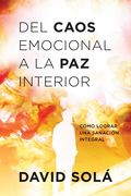 Del caos emocional a la paz interior