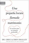 Una pequeña locura llamada matrimonio
