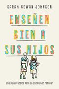 Enseñen bien a sus hijos