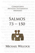 Salmos 73-150. Comentario Andamio
