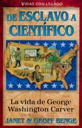 George Washington Carver - De esclavo a cientifico: VL